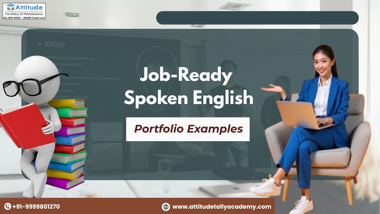 Job-Ready Spoken English Portfolio Examples