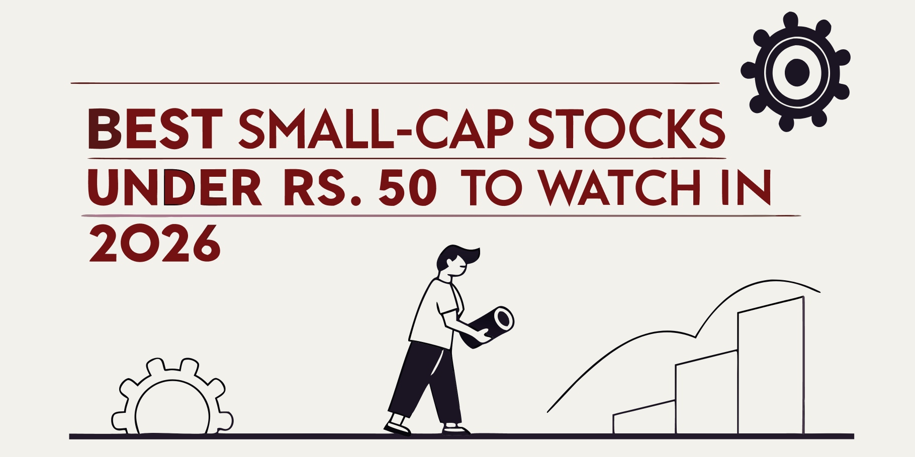 Small-Cap Stocks Under ₹50: Smart Picks for 2026