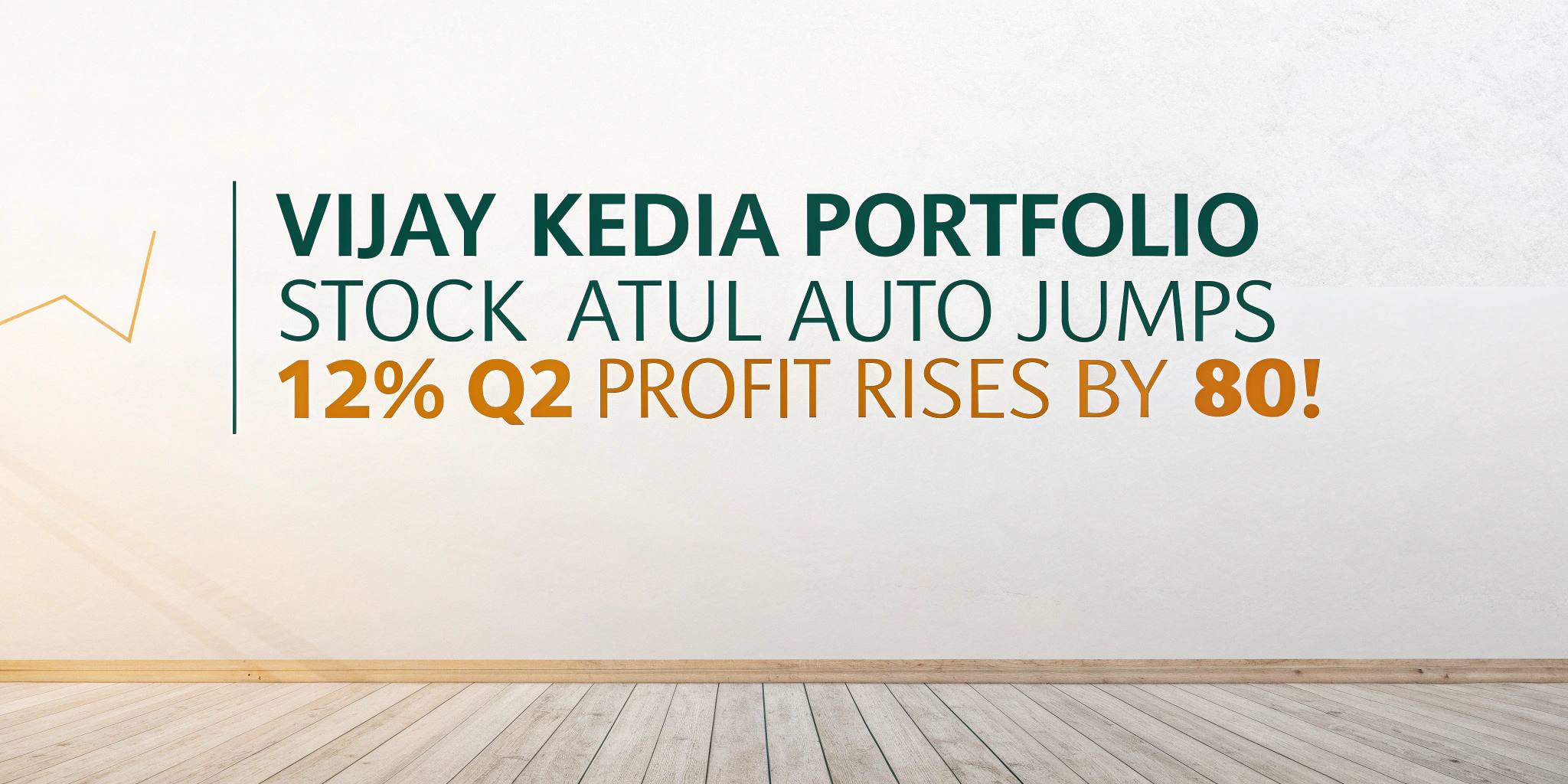 Vijay Kedia पोर्टफोलियो स्टॉक Atul Auto में 12% की बड़ी छलांग – Q2 प्रॉफिट 80% बढ़ा!