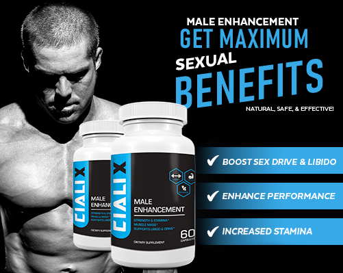 Cialix Male Enhancement Ultimate Performance Solution