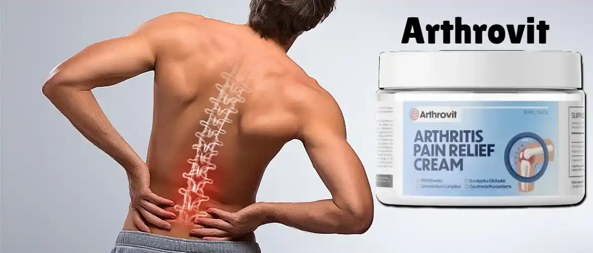 Arthrovit Arthritis Pain Relief Cream Reviews – Worth it?