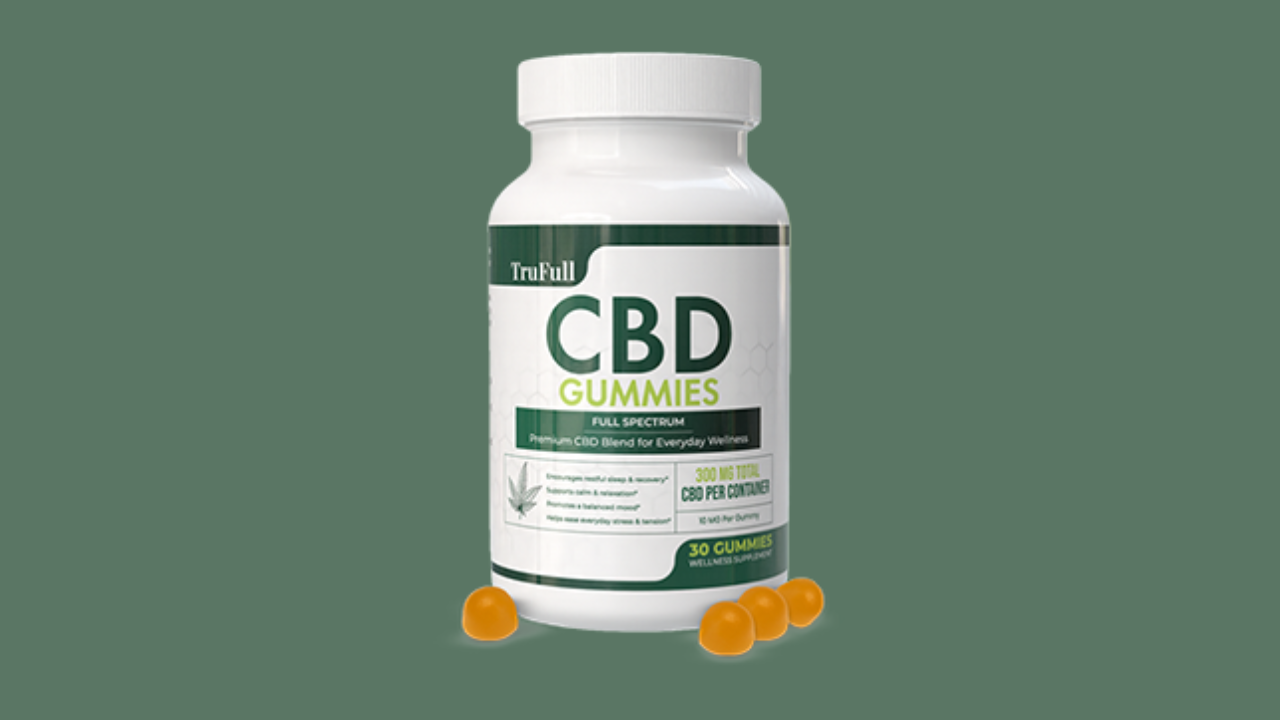 TruFull CBD Gummies - Reviews, Price, Side Effects!