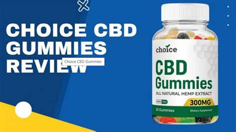 Choice CBD Gummies : Myths And Facts Revealed!