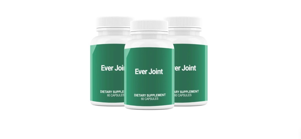 Ever Joint Canada – [FDA-Safe?] Powerful Joint Support!