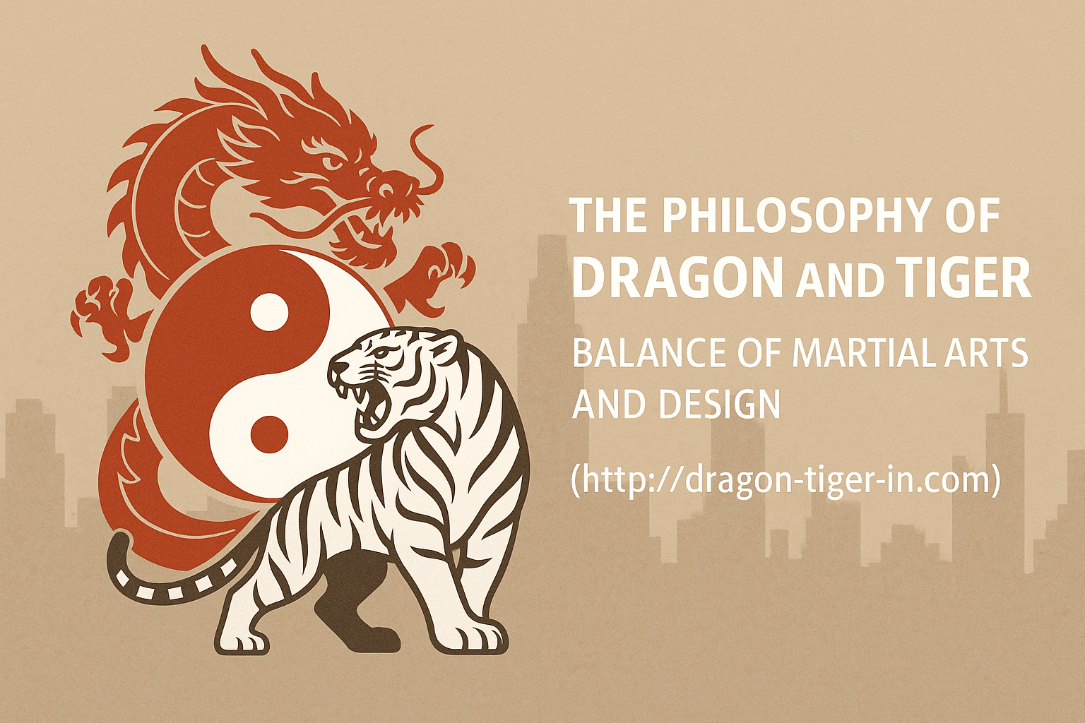 The Symbolism of Dragon and Tiger in Martial Arts