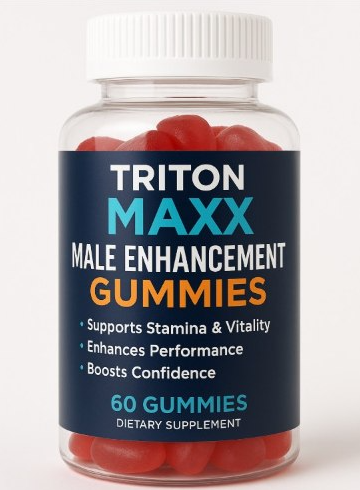 Triton Maxx Male Enhancement Gummies - Unlock Vitality| For Better Performance?