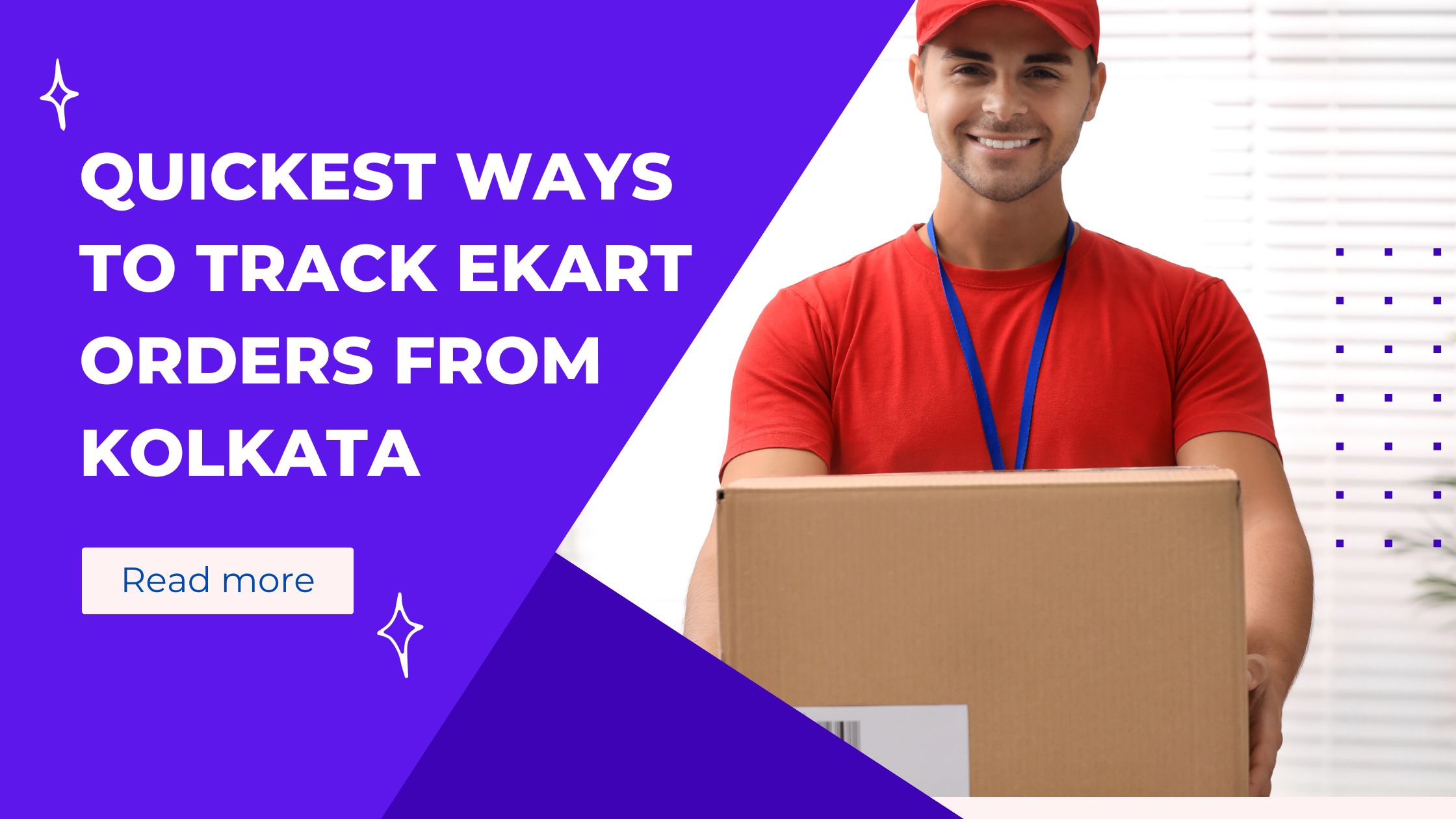 Quickest Ways to Track Ekart Orders from Kolkata