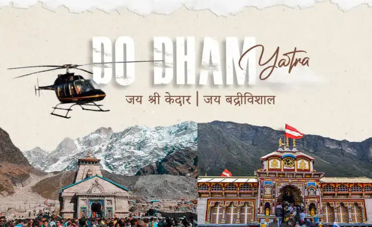 Do Dham Yatra Packages – Kedarnath & Badrinath Pilgrimage with Dream Tour Planner 