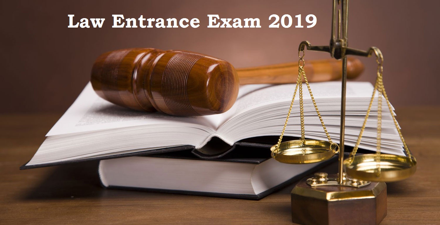 A Brief on the Law Entrance Exam 2019