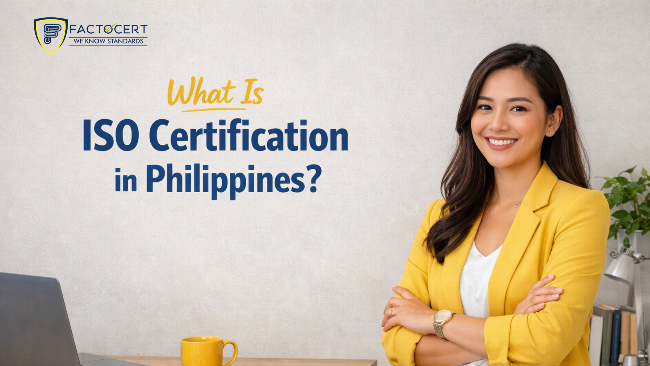What Is ISO Certification in Philippines?