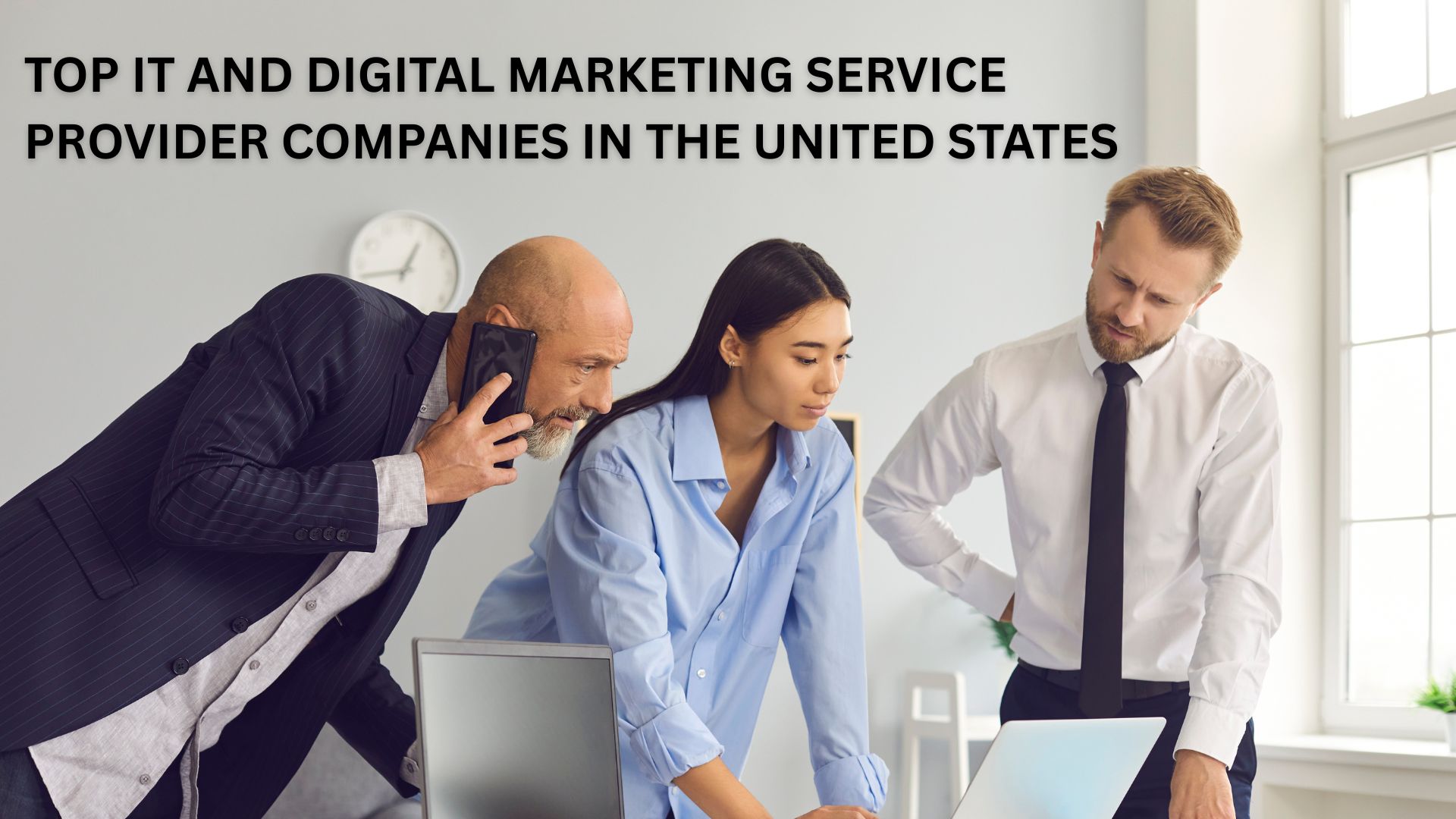 Top IT and Digital Marketing Service Provider Companies in the United States