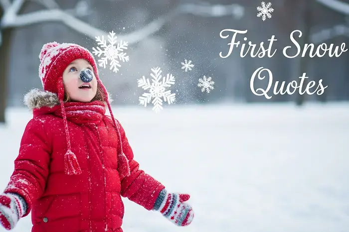 First Snow Quotes: Magical Sayings to Celebrate Winter’s Arrival
