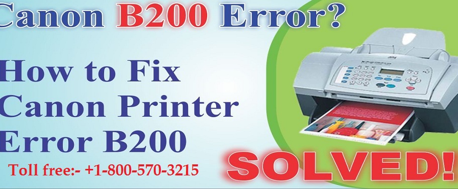 Solve Canon Printer Error b200 +1-800-570-3215