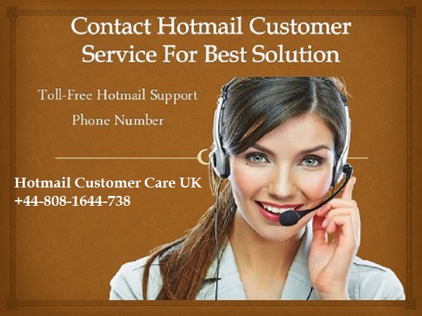 Hotmail Technical Support UK +44-808-1644-738 Hotmail Support Phone Number UK