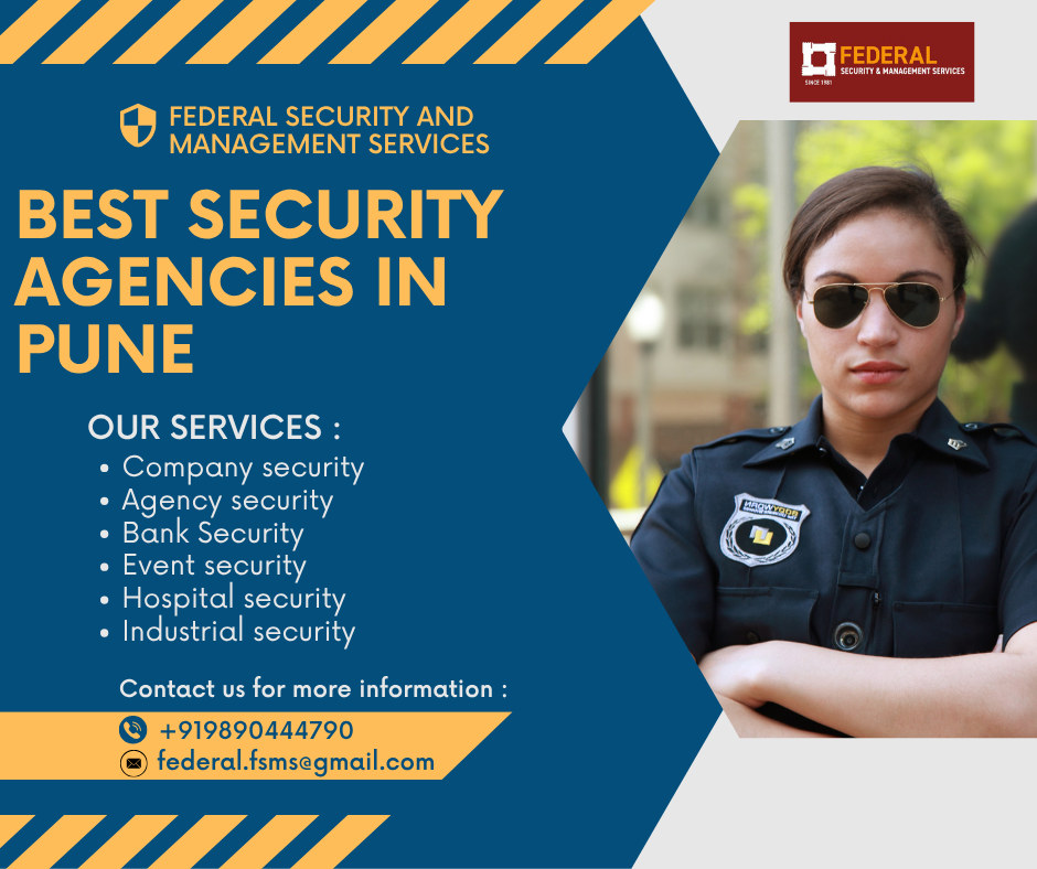 Best Security Agencies in Pune | Security Agencies in Pune