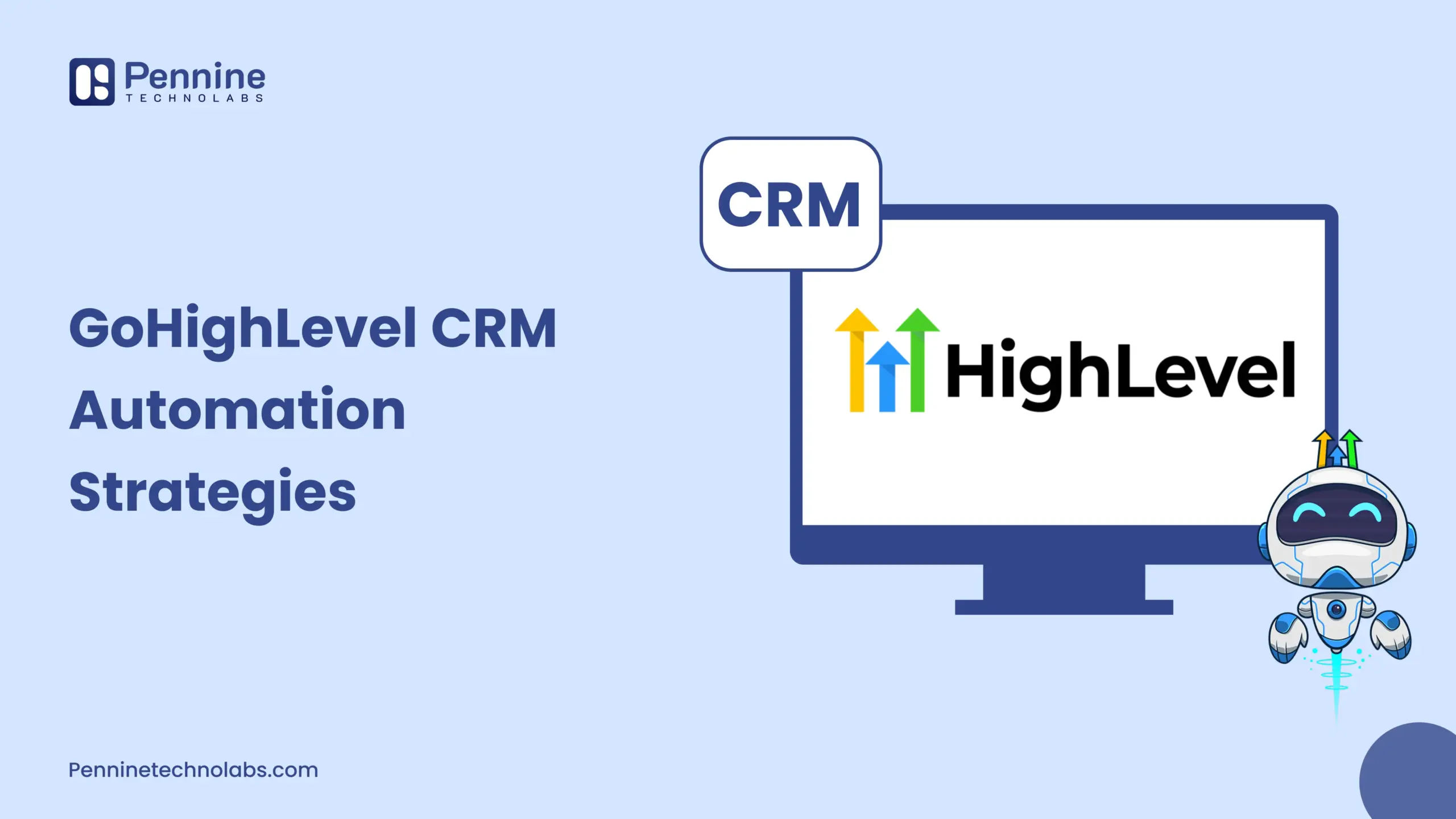 Top GoHighLevel CRM Automation Strategies for 2026
