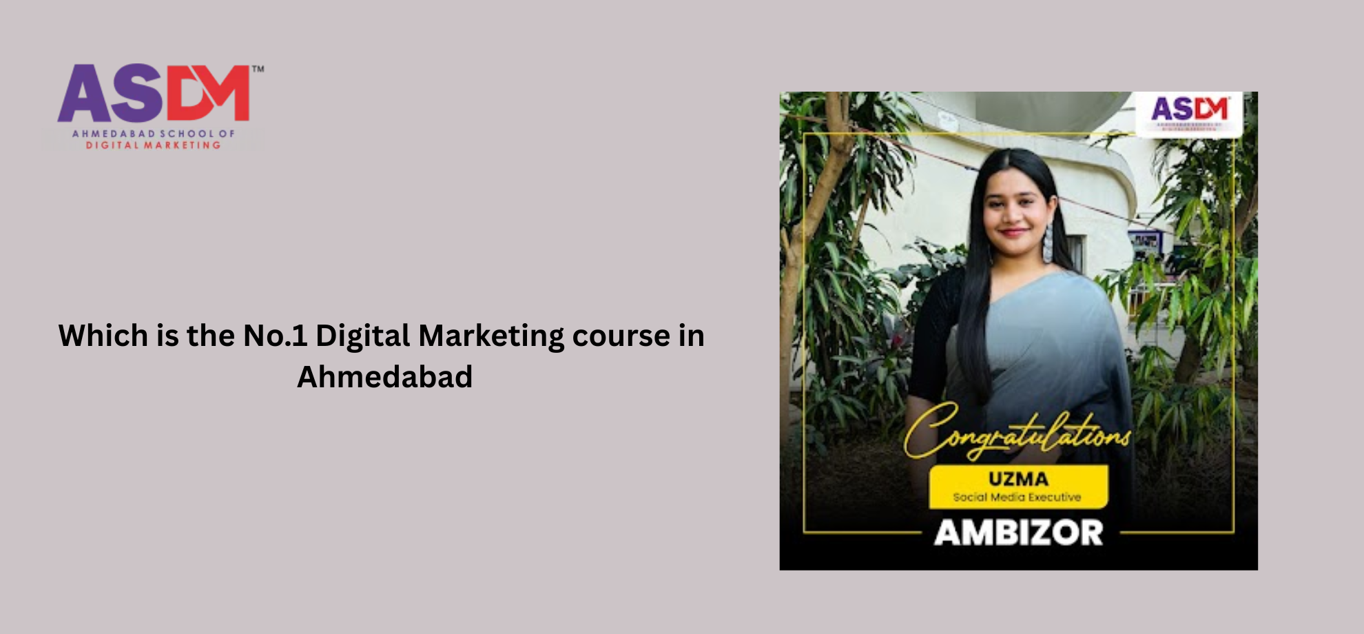 Which is the No. 1 Digital Marketing course in Ahmedabad