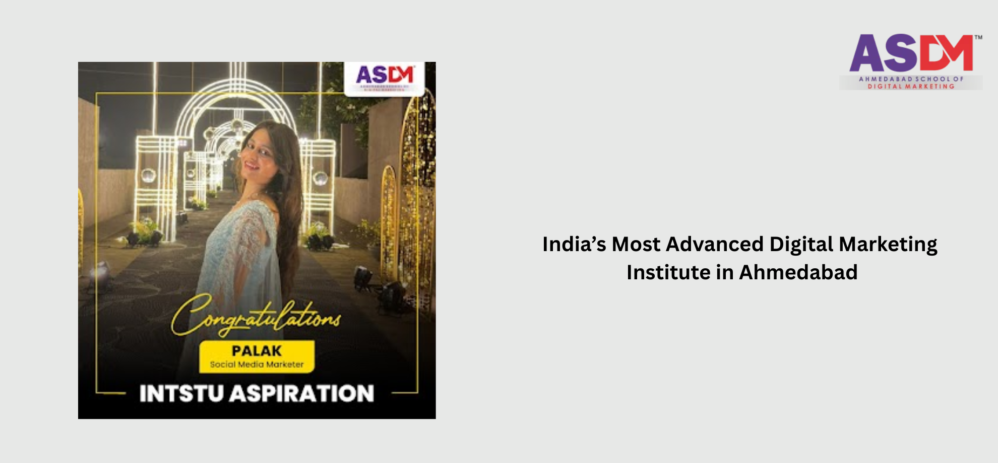 India’s Most Advanced Digital Marketing Institute in Ahmedabad