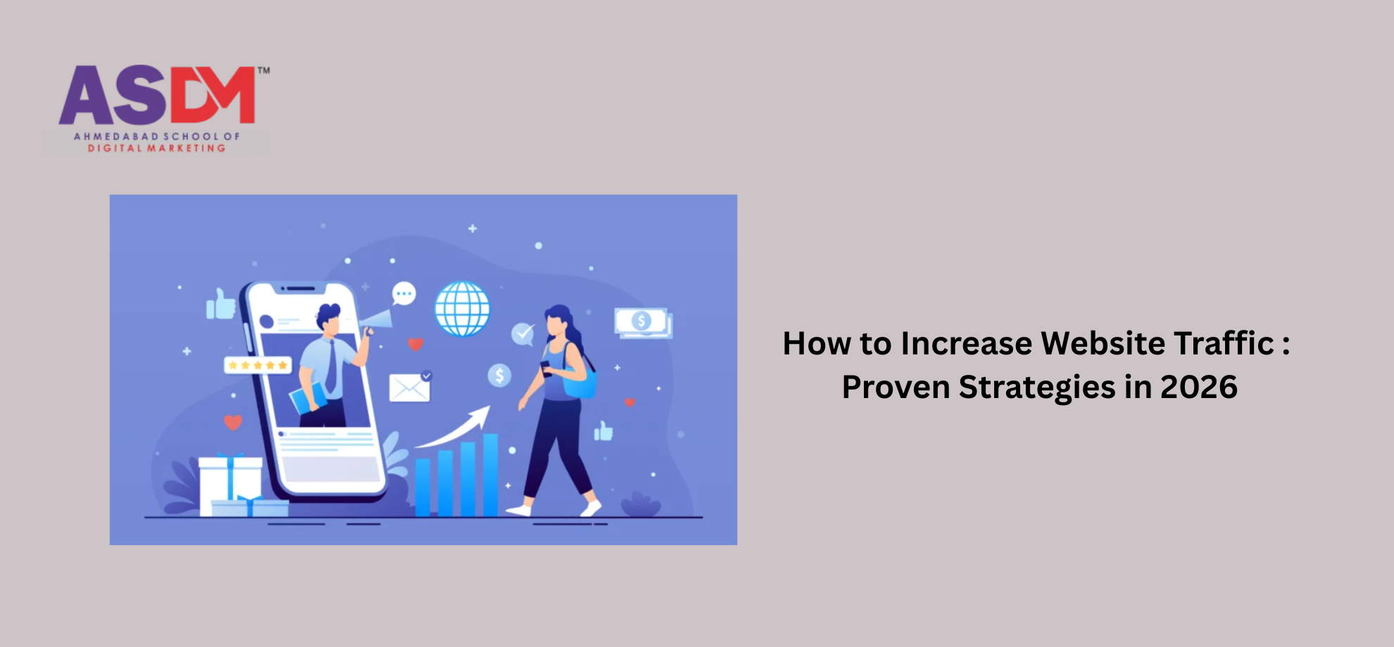 How to Increase Website Traffic : Proven Strategies in 2026