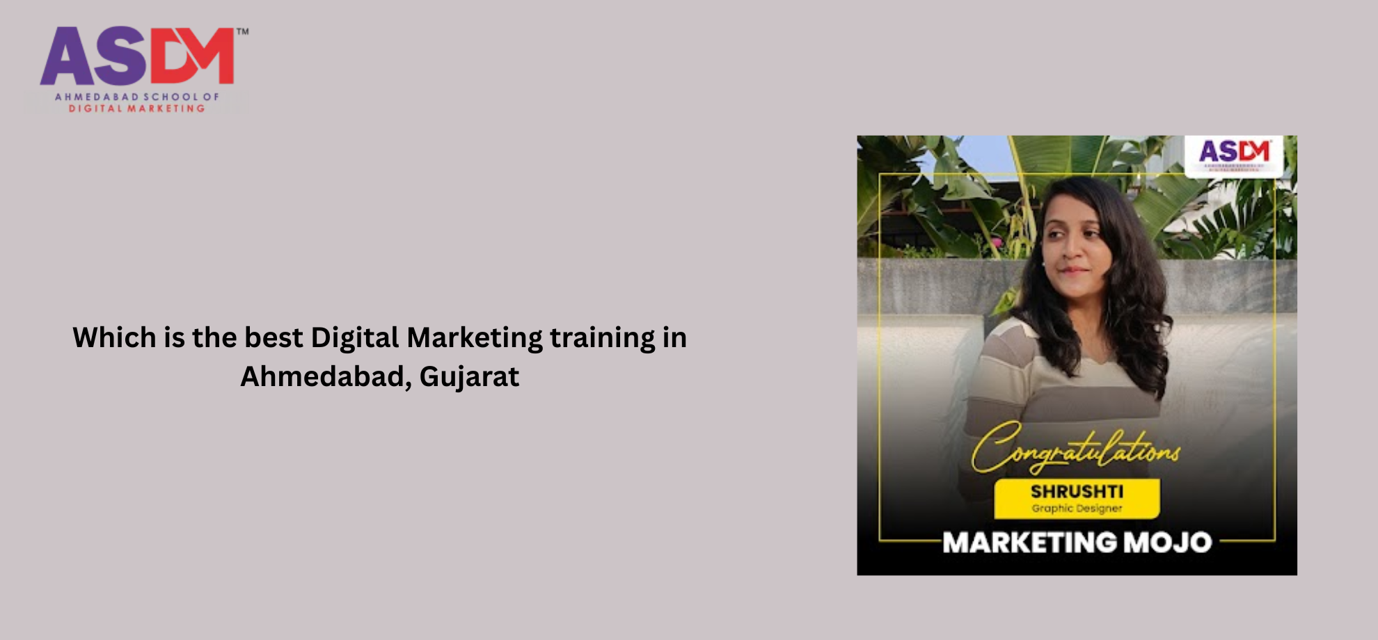 Which is the best Digital Marketing training in Ahmedabad, Gujarat