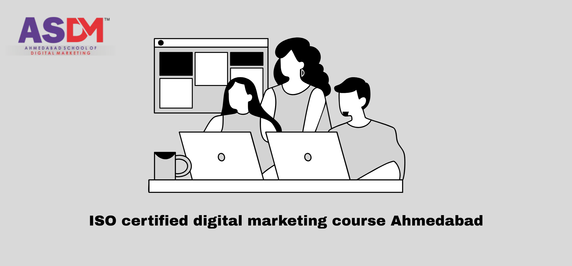ISO certified digital marketing course Ahmedabad