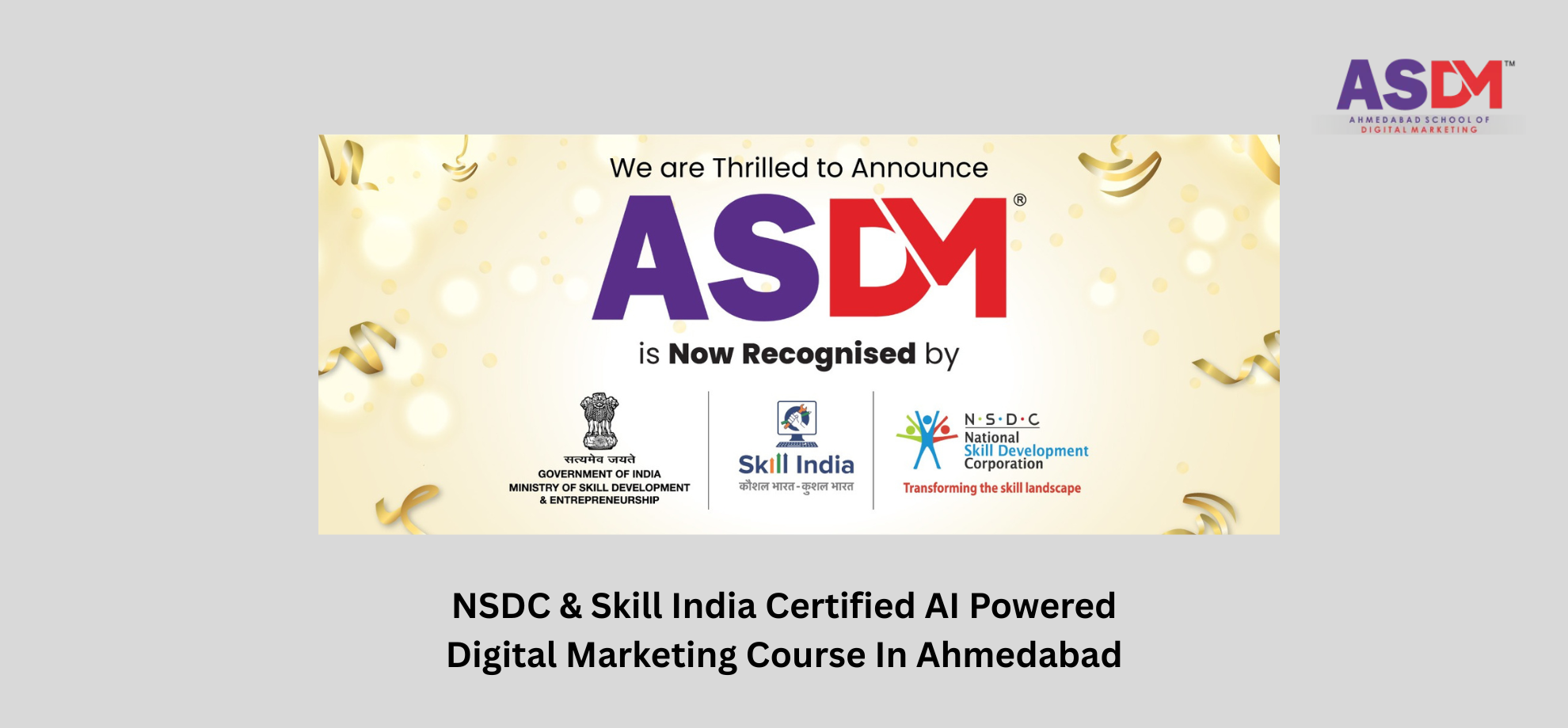 NSDC & Skill India Certified AI Powered Digital Marketing Course In Ahmedabad