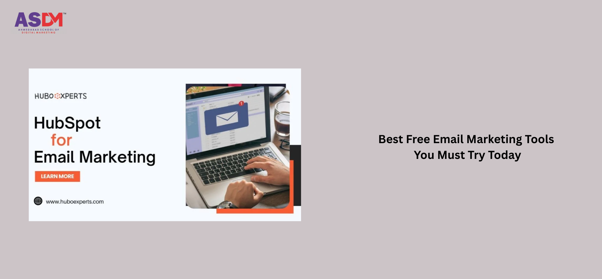 Best Free Email Marketing Tools You Must Try Today