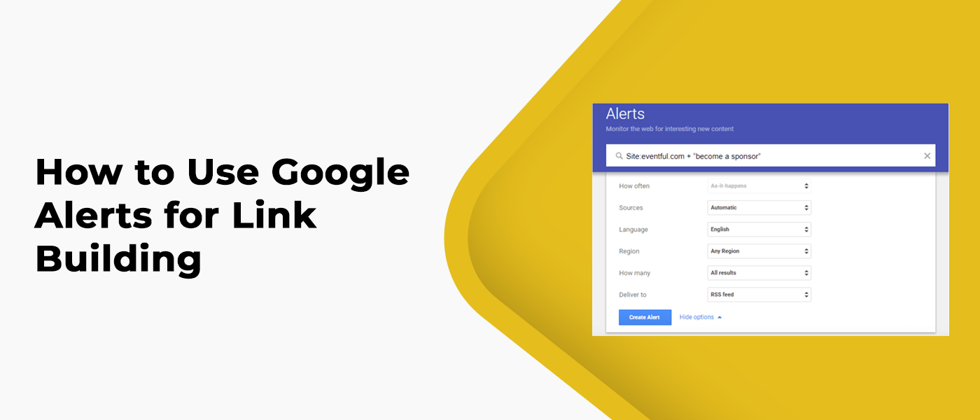 How to Use Google Alerts for Link Building