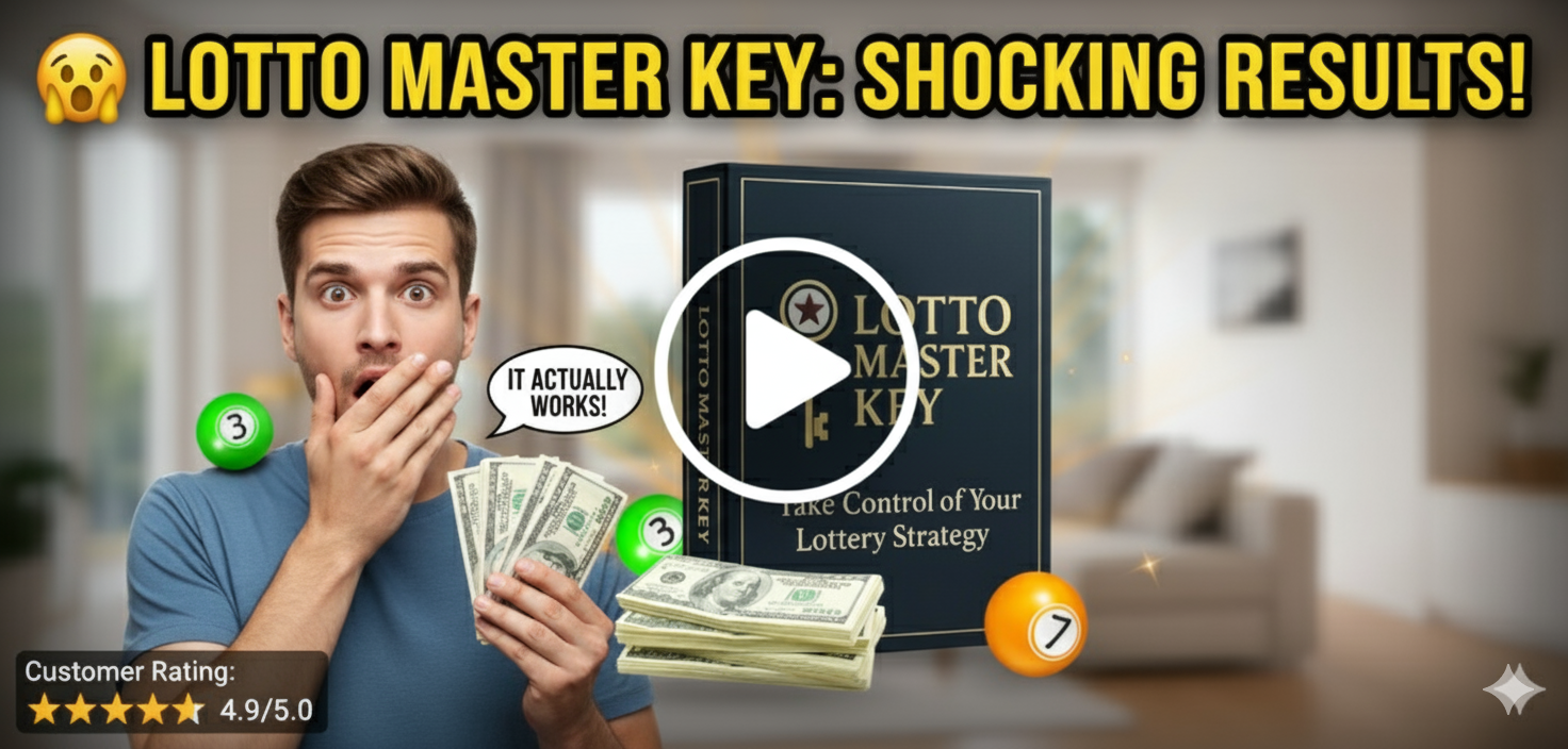 Lotto Master Key Review 2025 The Hidden Lottery Strategy Everyone Is Talking About