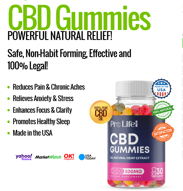 Pro Life CBD Gummies : Benefits, Ingredients and User Feedback
