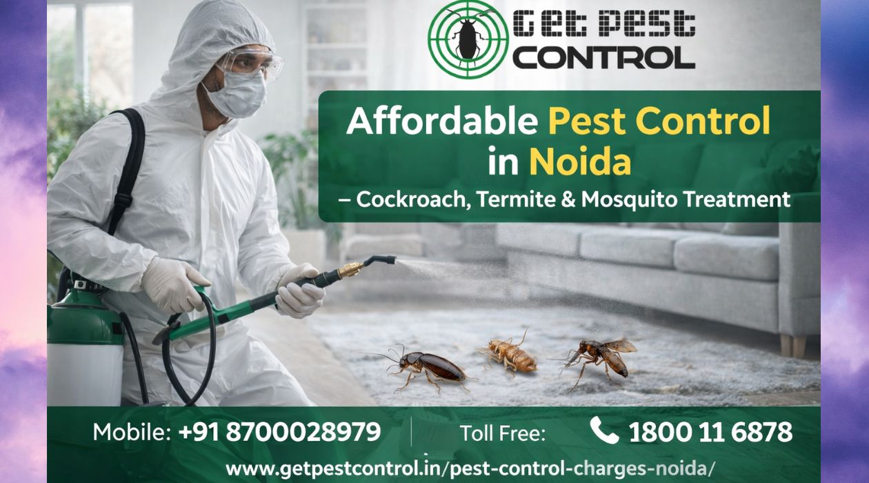 Affordable Pest Control in Noida – Cockroach, Termite & Mosquito Treatment