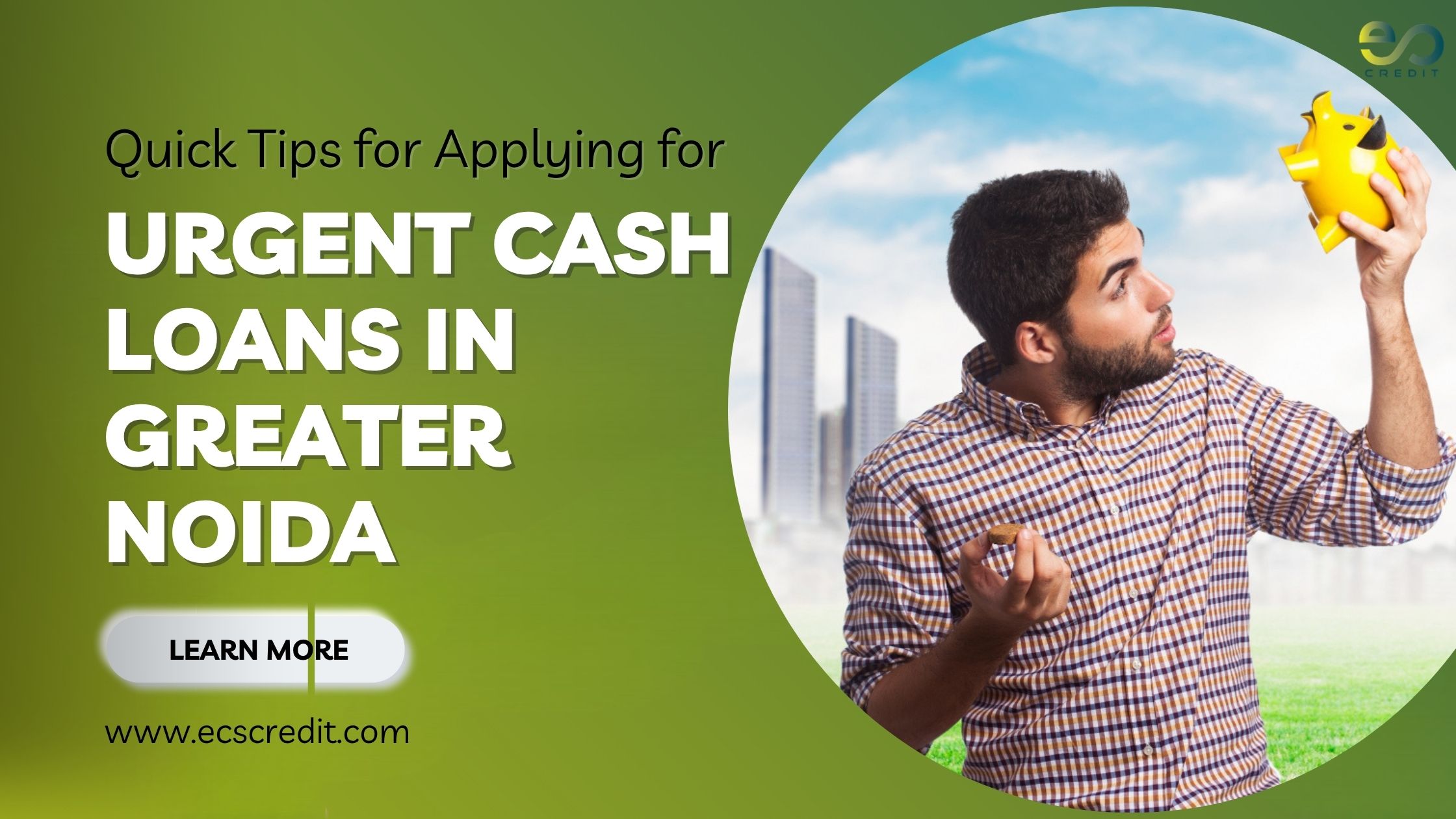 Quick Tips for Applying for Urgent Cash Loans in Greater Noida 