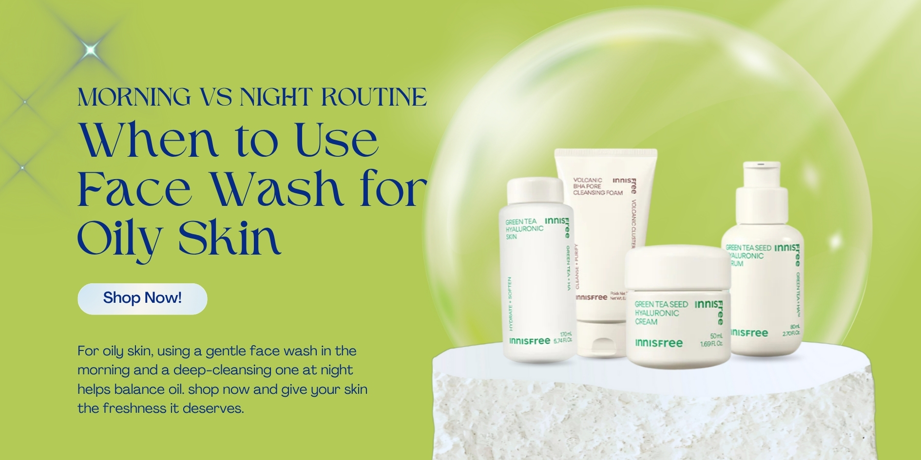 Morning Vs Night Routine: When to Use Face Wash for Oily Skin