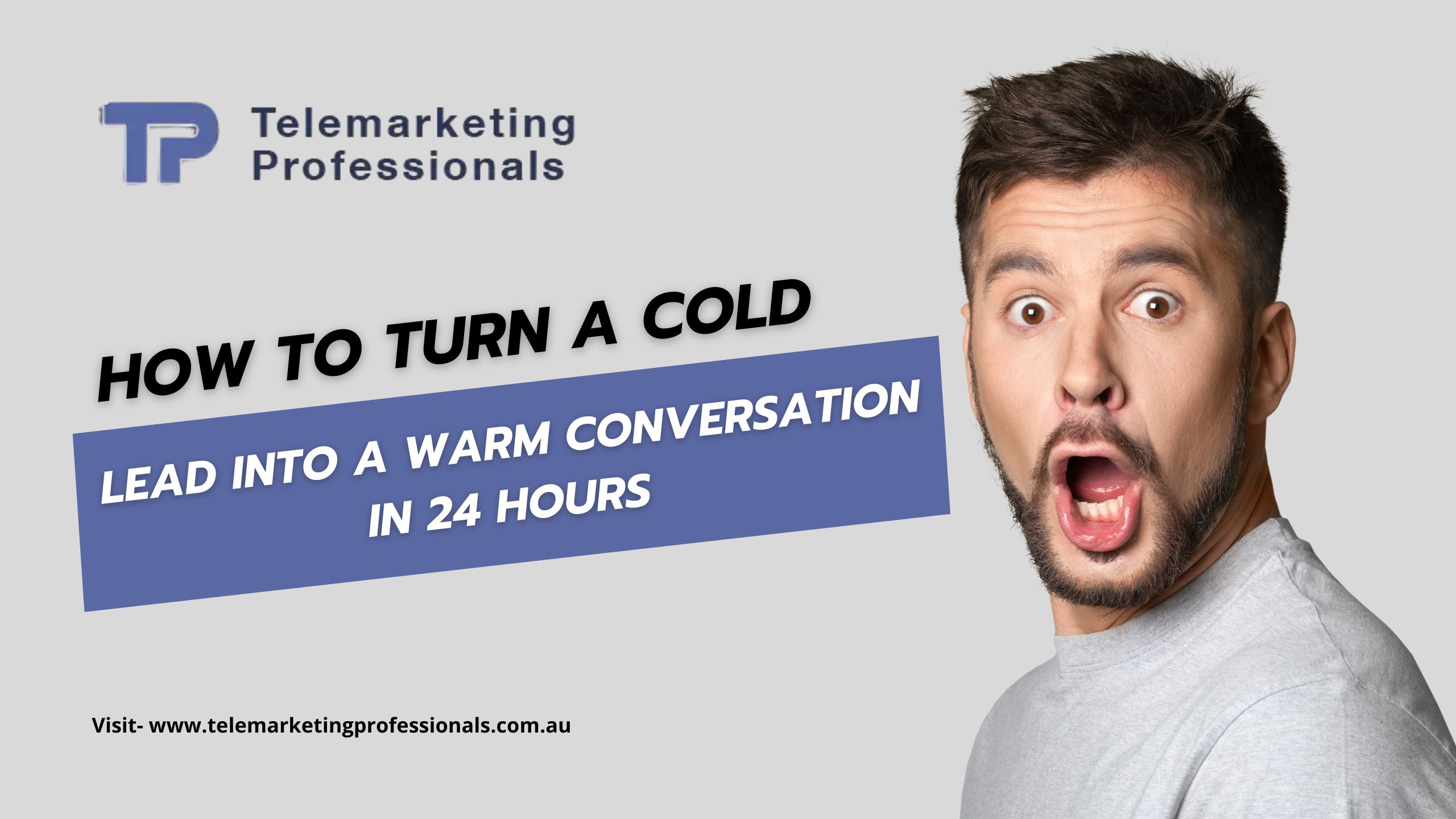 How to Turn a Cold Lead into a Warm Conversation in 24 Hours