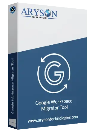 Aryson Google Workspace Migration Tool