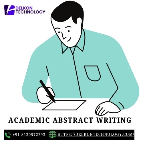 Delkon Technology: Crafting Concise and Effective Academic Abstracts for Your Research