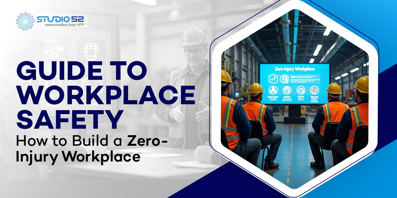 Workplace Safety Guide: How to Create a Zero-Injury Work Environment