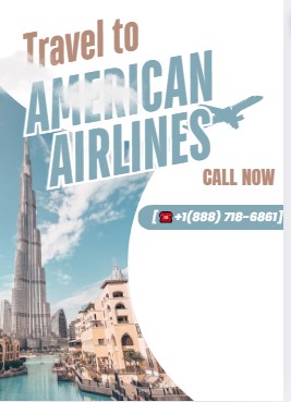 How Do I Contact American Airlines for Help with a Reservation?