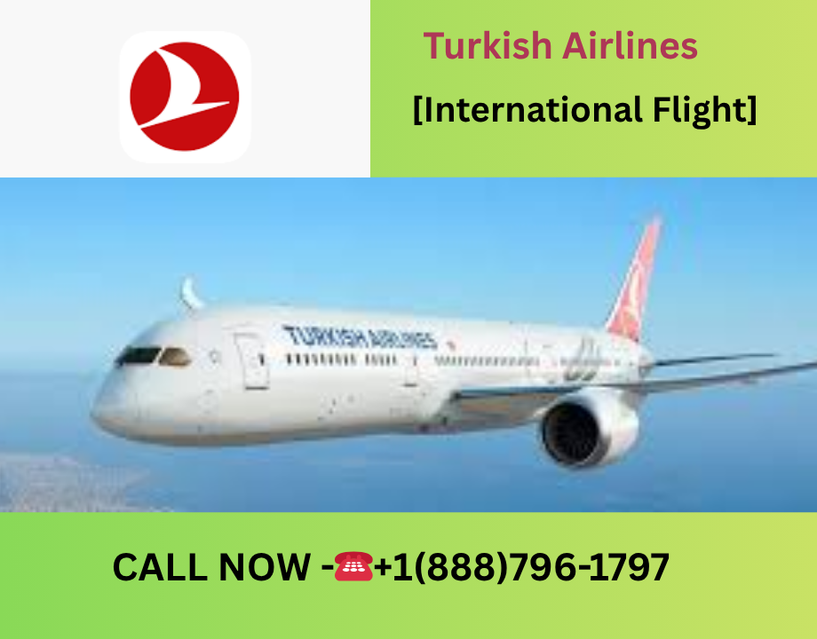 How Do I Move My Flight to a Later Date with Turkish Airlines?