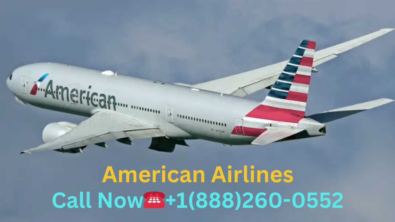 Complete Guide to Booking American Airlines Flights by Phone