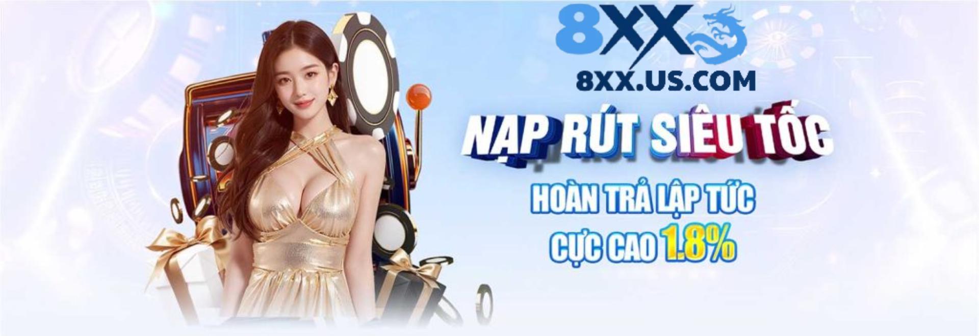 8XX - Nền tảng giải trí trực tuyến mới, đáng tin cậy và tiện lợi