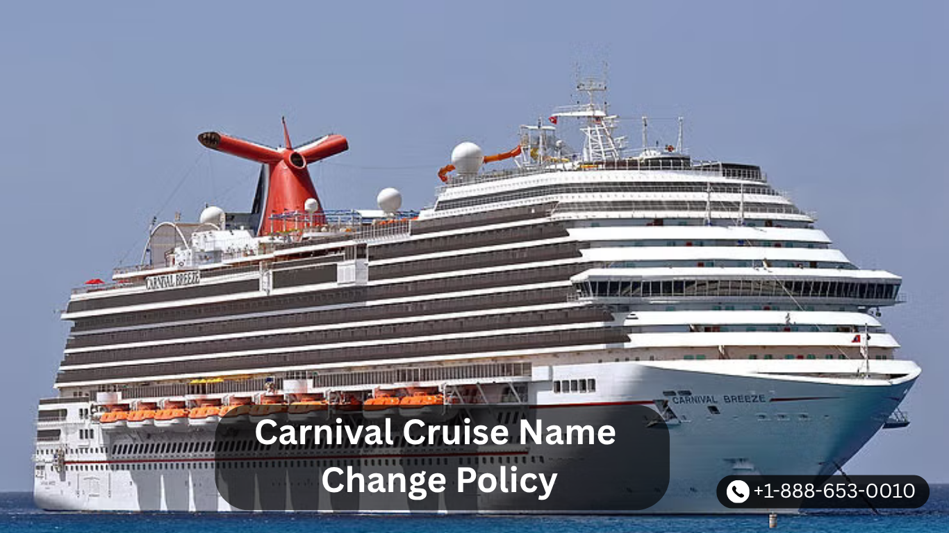 Carnival Cruise Name Change Policy & Passenger Info Updates