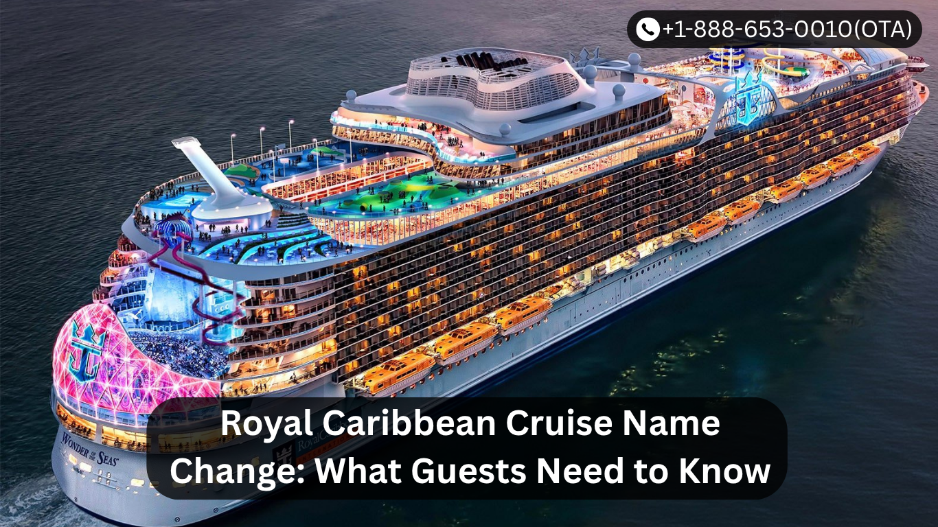 Royal Caribbean Cruise Name Change: What Guests Need to Know