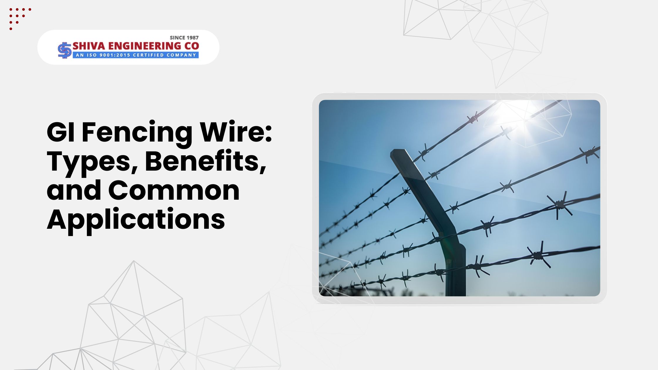 GI Fencing Wire: Types, Benefits, and Common Applications