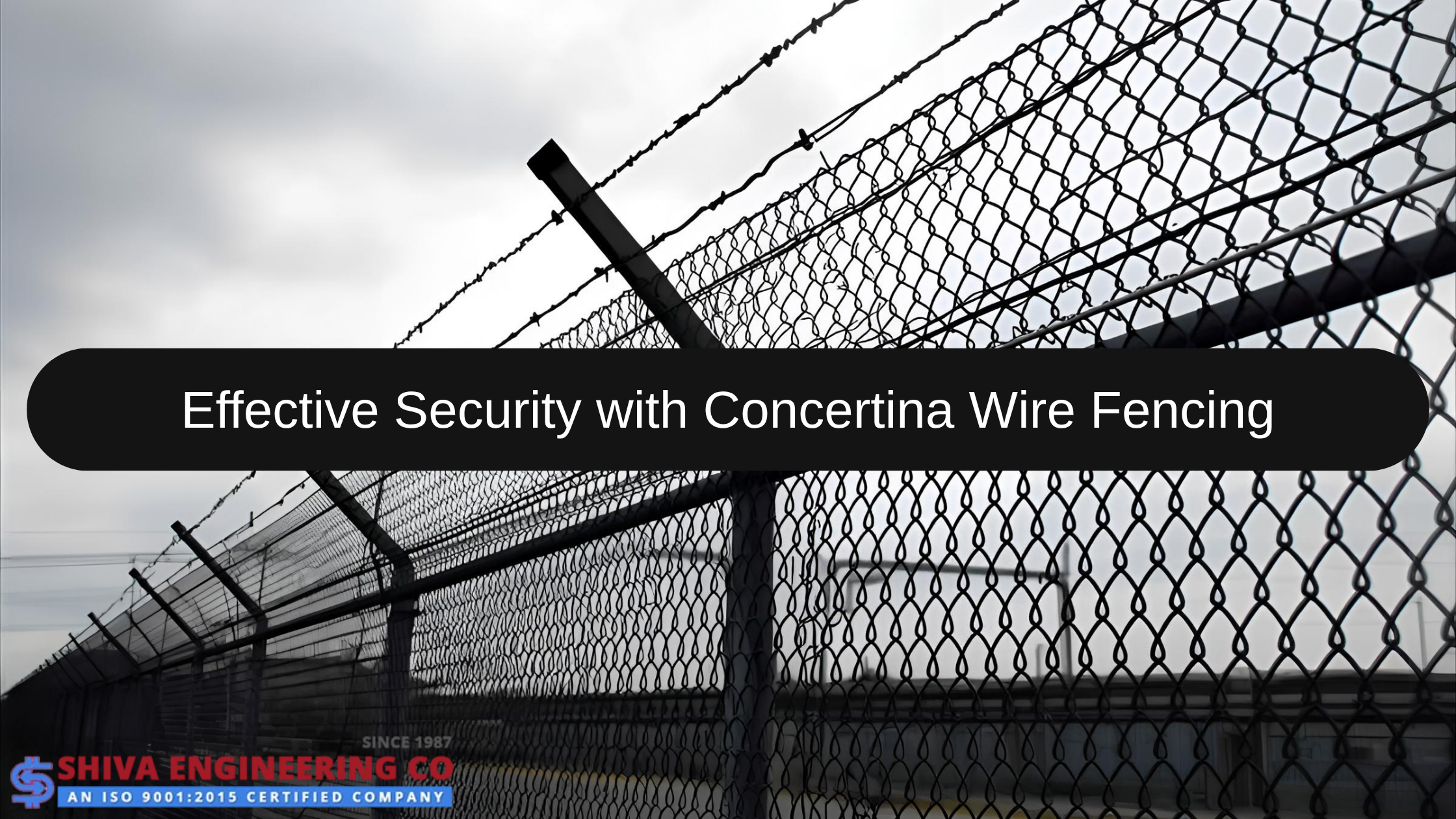 Effective Security with Concertina Wire Fencing
