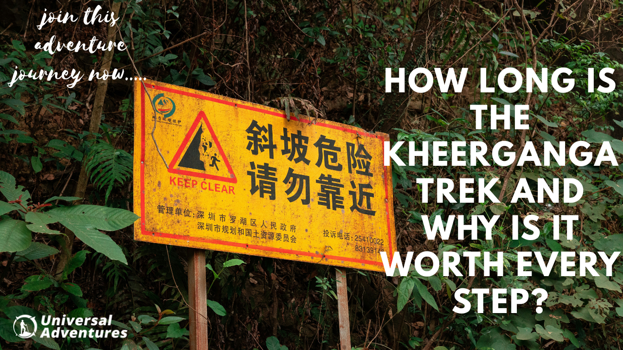 How Long Is the Kheerganga Trek and Why Is It Worth Every Step?