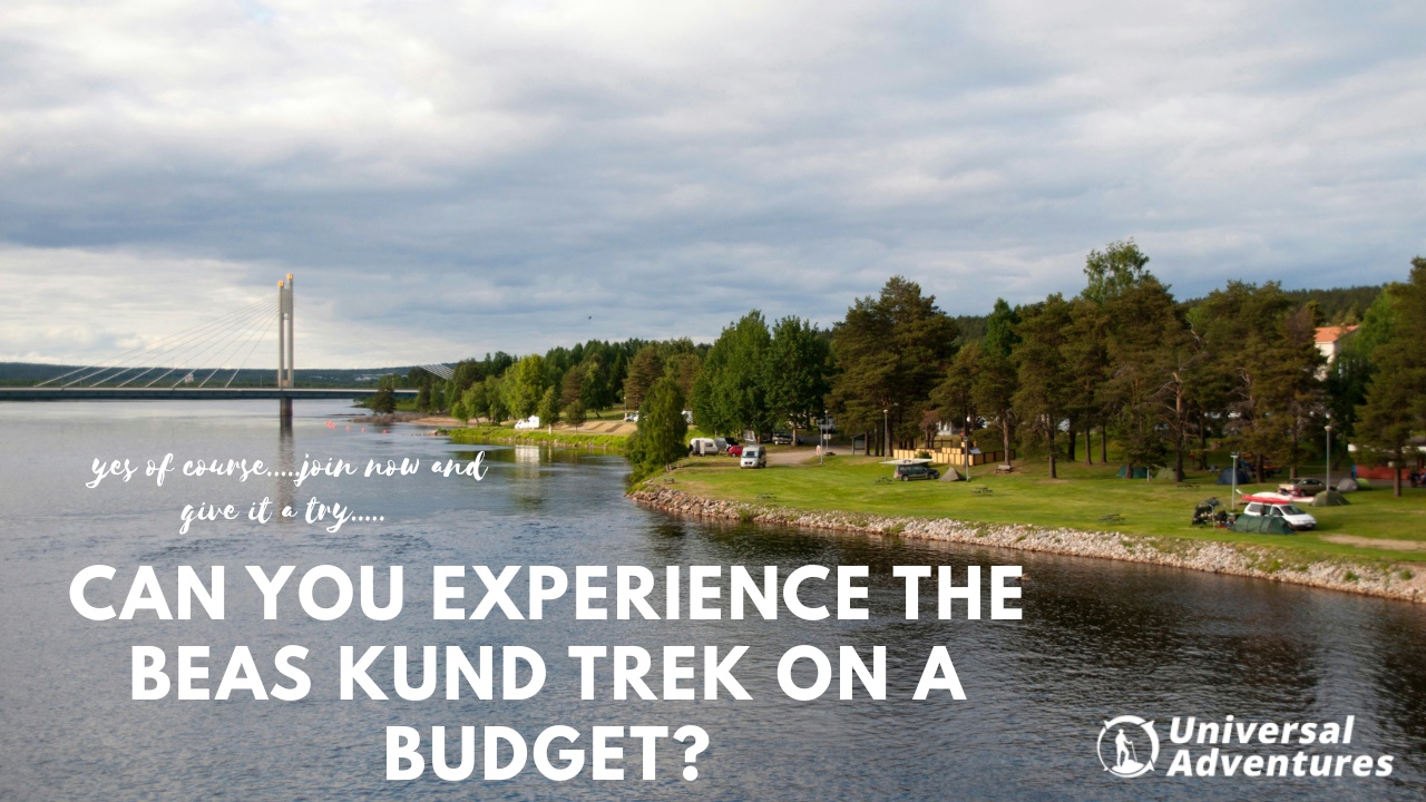 Can You Experience the Beas Kund Trek on a Budget?