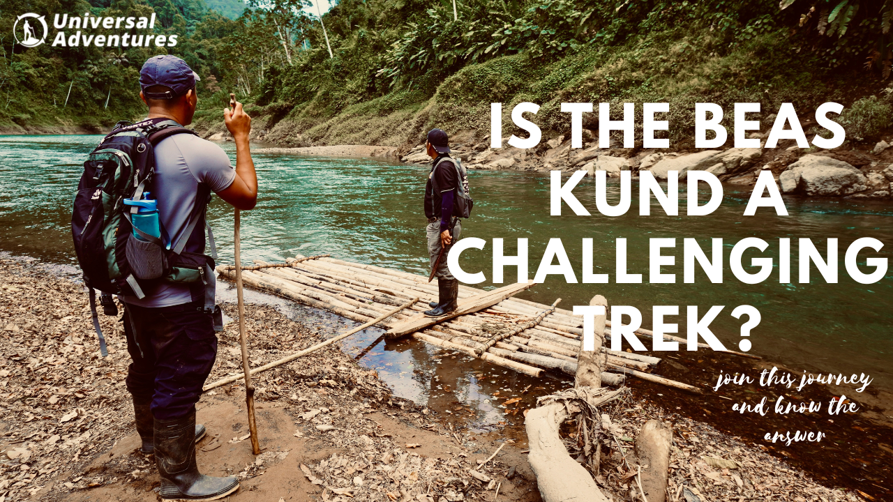 Is the Beas Kund a Challenging Trek?