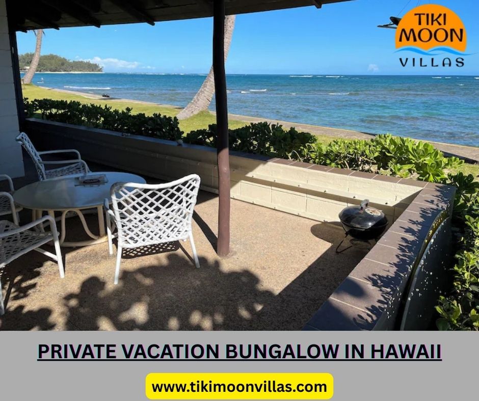 Escape to Paradise: Your Private Hawaiian Bungalow